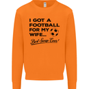 Football for My Wife Best Swap Ever Funny Mens Sweatshirt Jumper Orange