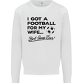 Football for My Wife Best Swap Ever Funny Mens Sweatshirt Jumper White