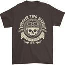 Forever Two Wheels Motorbike Biker Mens T-Shirt Cotton Gildan Dark Chocolate