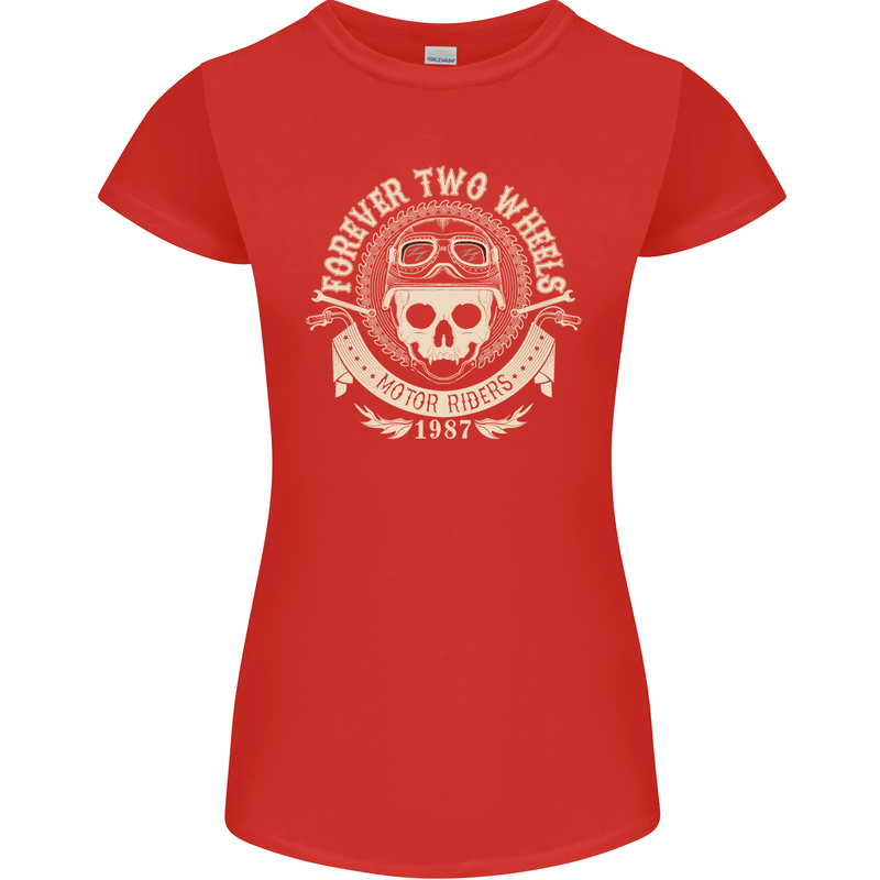 Forever Two Wheels Motorbike Biker Womens Petite Cut T-Shirt Red