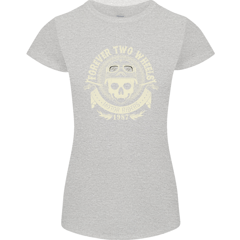 Forever Two Wheels Motorbike Biker Womens Petite Cut T-Shirt Sports Grey