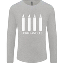 Four Candles Fork Handles Funny Two Ronnies Mens Long Sleeve T-Shirt Sports Grey