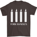 Four Candles Fork Handles Funny Two Ronnies Mens T-Shirt Cotton Gildan Dark Chocolate