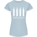 Four Candles Fork Handles Funny Two Ronnies Womens Petite Cut T-Shirt Light Blue