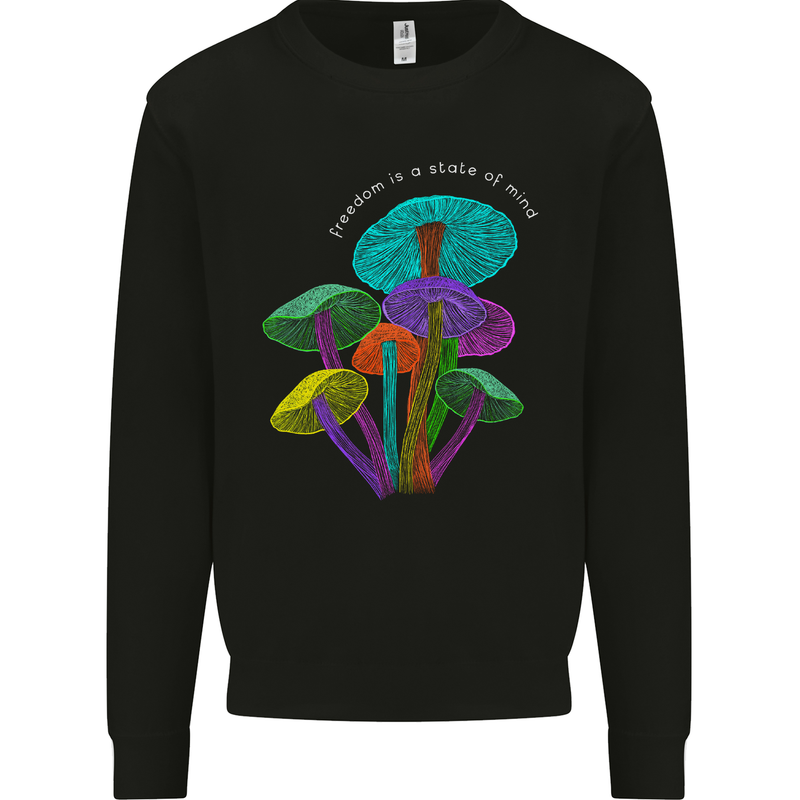 Freedom Is a State of Mind Magic Mushrooms Mens Sweatshirt Jumper Black