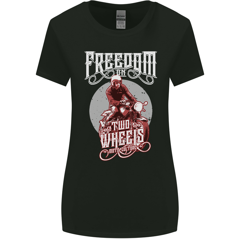 Freedom on Two Wheels Biker Motorbike Womens Wider Cut T-Shirt Black