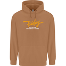 Friday My Second Favorite F Word Mens 80% Cotton Hoodie Caramel Latte