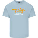 Friday My Second Favorite F Word Mens Cotton T-Shirt Tee Top Light Blue