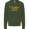 Friday My Second Favorite F Word Mens Sweatshirt Jumper Forest Green