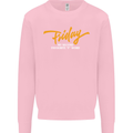 Friday My Second Favorite F Word Mens Sweatshirt Jumper Light Pink
