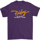 Friday My Second Favorite F Word Mens T-Shirt Cotton Gildan Purple