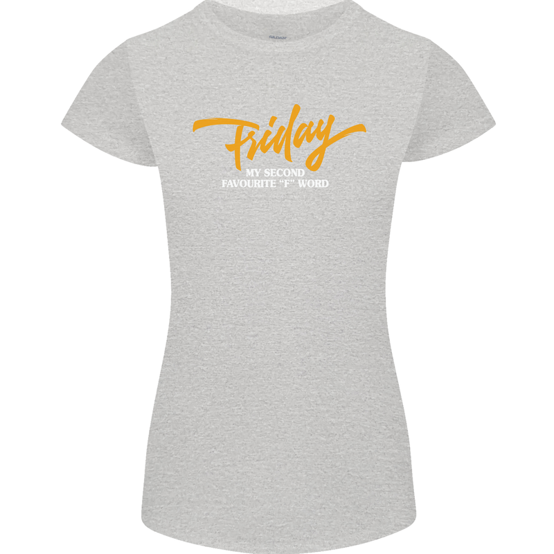 Friday My Second Favorite F Word Womens Petite Cut T-Shirt Sports Grey