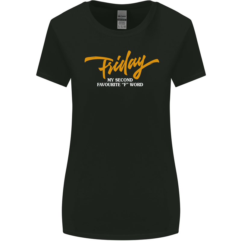 Friday My Second Favorite F Word Womens Wider Cut T-Shirt Black