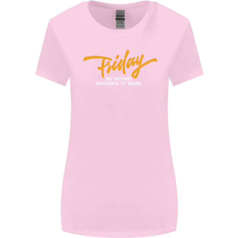 Friday My Second Favorite F Word Womens Wider Cut T-Shirt Light Pink