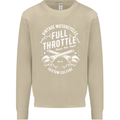 Full Throttle Motorcycle Biker Motorbike Mens Sweatshirt Jumper Sand
