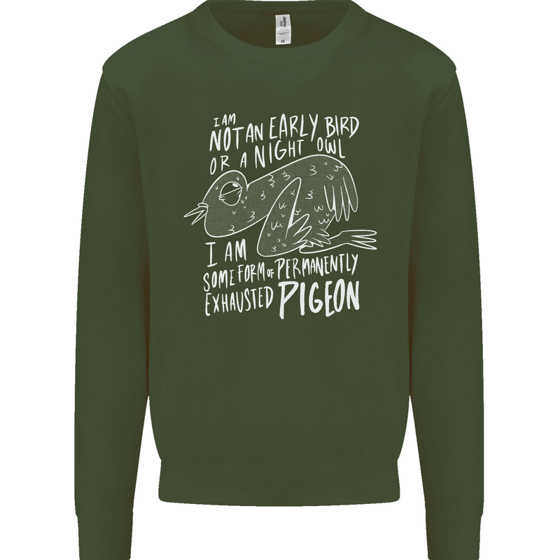 Funny Always Tired Fatigued Exhausted Pigeon Mens Sweatshirt Jumper Forest Green