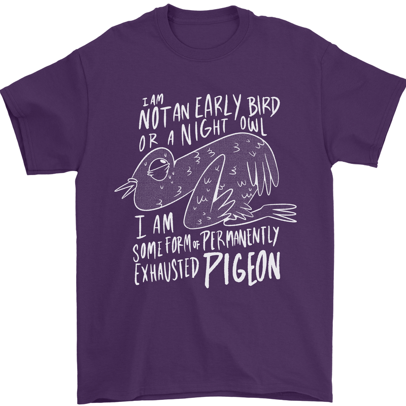 Funny Always Tired Fatigued Exhausted Pigeon Mens T-Shirt 100% Cotton Purple