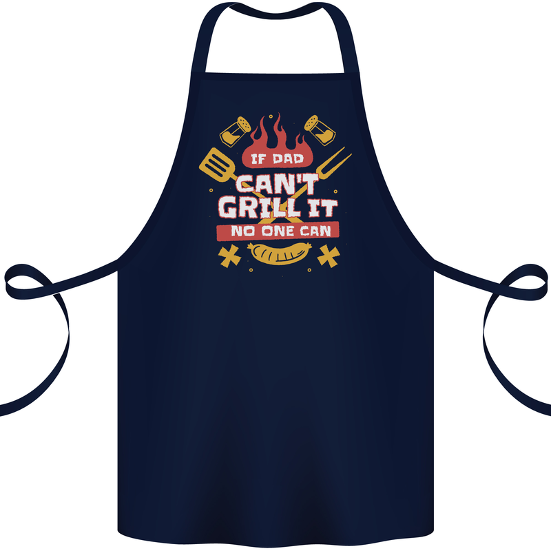 Funny BBQ If Dad Cant Grill It No One Can Cotton Apron 100% Organic Navy Blue