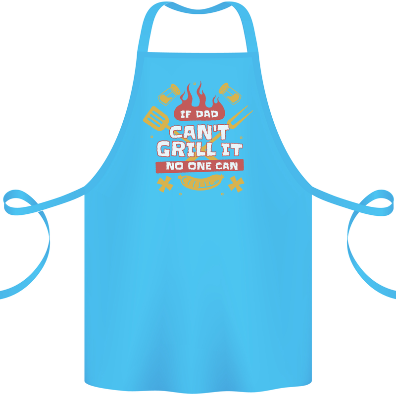 Funny BBQ If Dad Cant Grill It No One Can Cotton Apron 100% Organic Turquoise