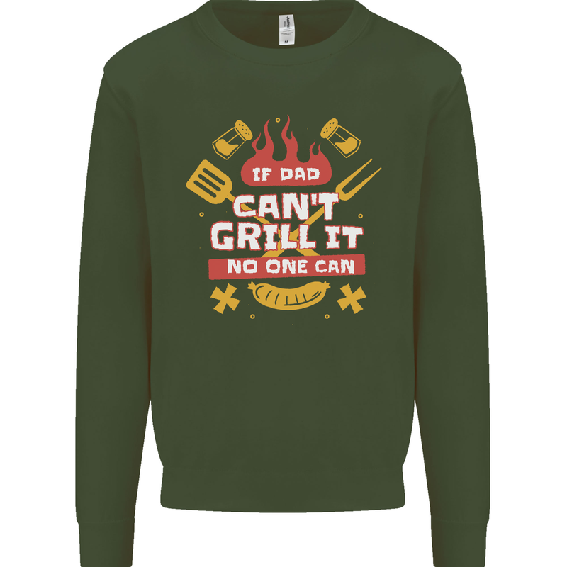 Funny BBQ If Dad Cant Grill It No One Can Kids Sweatshirt Jumper Forest Green