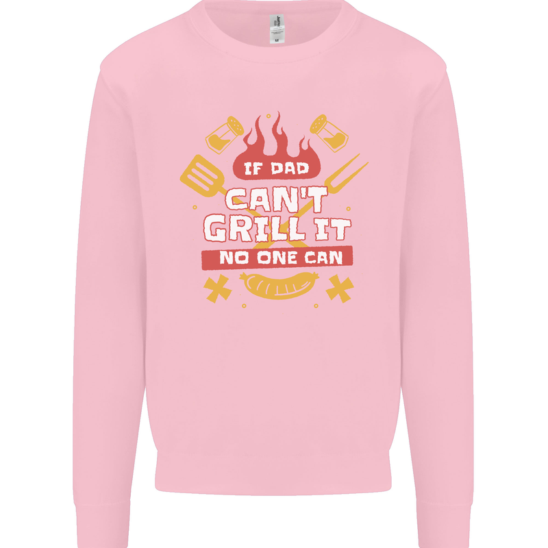 Funny BBQ If Dad Cant Grill It No One Can Kids Sweatshirt Jumper Light Pink