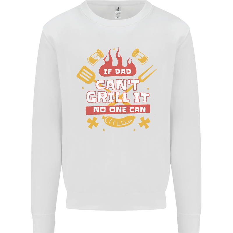 Funny BBQ If Dad Cant Grill It No One Can Kids Sweatshirt Jumper White
