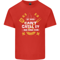 Funny BBQ If Dad Cant Grill It No One Can Kids T-Shirt Childrens Red