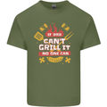 Funny BBQ If Dad Cant Grill It No One Can Mens Cotton T-Shirt Tee Top Military Green