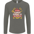 Funny BBQ If Dad Cant Grill It No One Can Mens Long Sleeve T-Shirt Charcoal