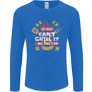 Funny BBQ If Dad Cant Grill It No One Can Mens Long Sleeve T-Shirt Royal Blue