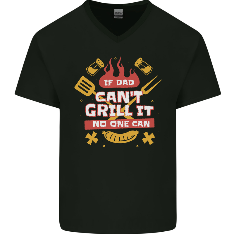 Funny BBQ If Dad Cant Grill It No One Can Mens V-Neck Cotton T-Shirt Black