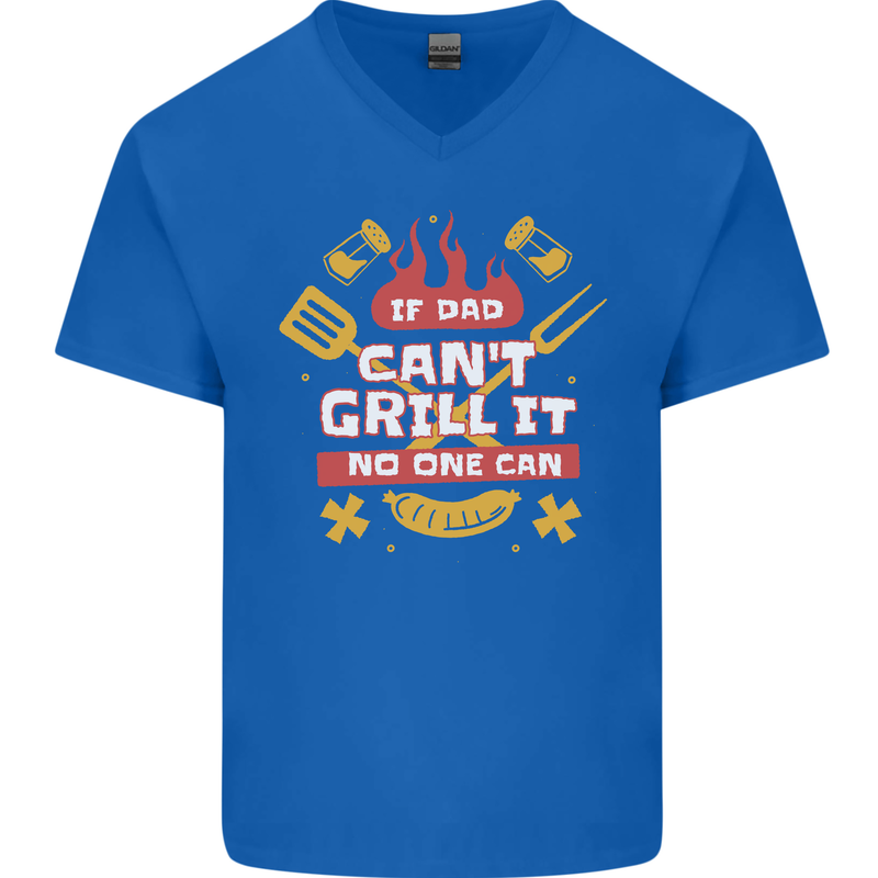 Funny BBQ If Dad Cant Grill It No One Can Mens V-Neck Cotton T-Shirt Royal Blue
