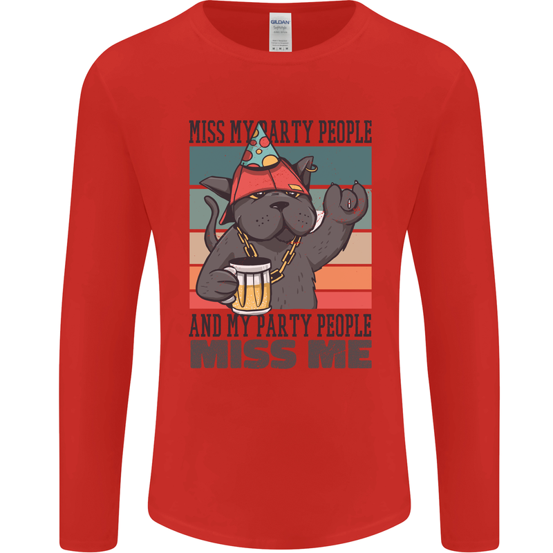 Funny Cat Miss My Party People Alcohol Beer Mens Long Sleeve T-Shirt Red