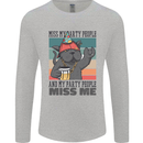 Funny Cat Miss My Party People Alcohol Beer Mens Long Sleeve T-Shirt Sports Grey