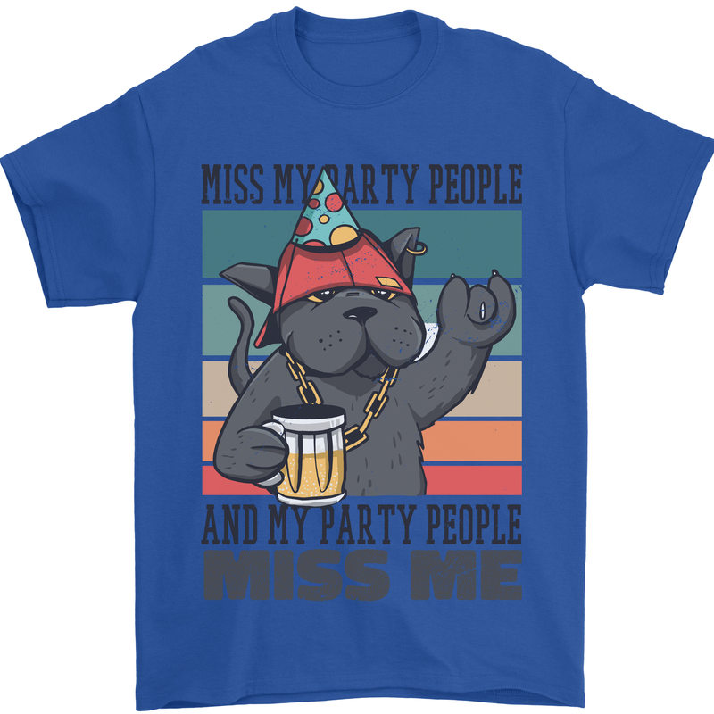 Funny Cat Miss My Party People Alcohol Beer Mens T-Shirt Cotton Gildan Royal Blue