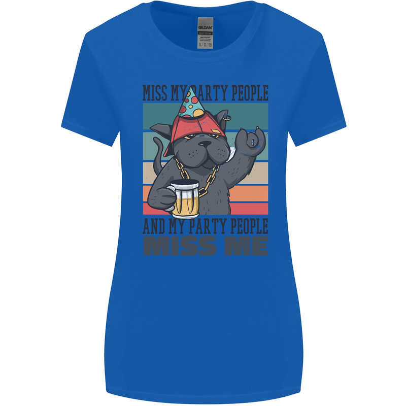 Funny Cat Miss My Party People Alcohol Beer Womens Wider Cut T-Shirt Royal Blue