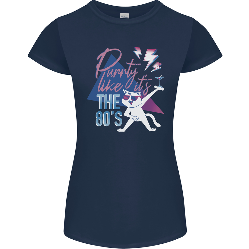 Funny Cat Purrty Like It's the 80's Womens Petite Cut T-Shirt Navy Blue