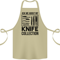 Funny Chef Ask About My Knife Collection Cotton Apron 100% Organic Khaki