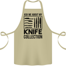 Funny Chef Ask About My Knife Collection Cotton Apron 100% Organic Khaki
