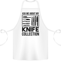 Funny Chef Ask About My Knife Collection Cotton Apron 100% Organic White