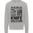 Funny Chef Ask About My Knife Collection Kids Sweatshirt Jumper Sports Grey