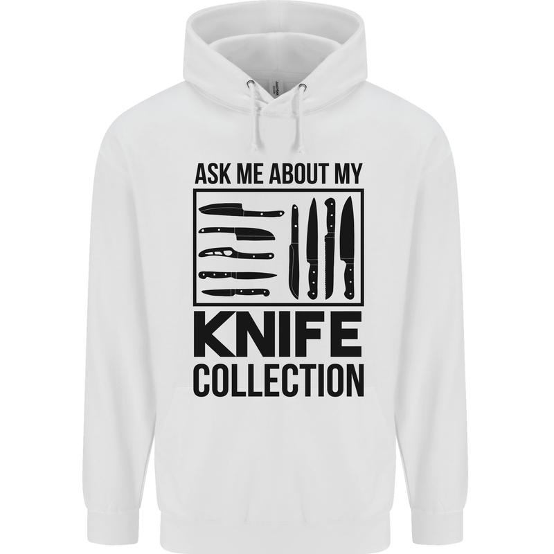 Funny Chef Ask About My Knife Collection Mens 80% Cotton Hoodie White