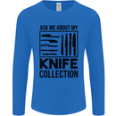 Funny Chef Ask About My Knife Collection Mens Long Sleeve T-Shirt Royal Blue