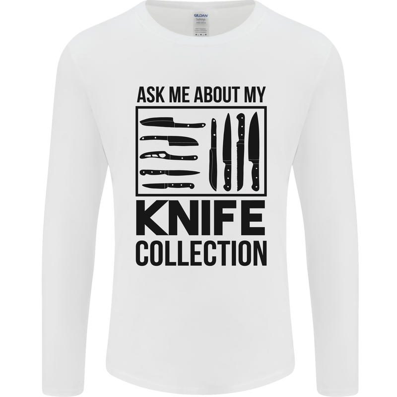 Funny Chef Ask About My Knife Collection Mens Long Sleeve T-Shirt White