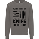 Funny Chef Ask About My Knife Collection Mens Sweatshirt Jumper Charcoal