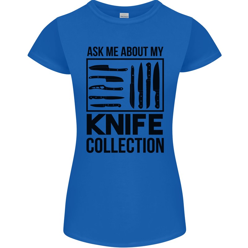 Funny Chef Ask About My Knife Collection Womens Petite Cut T-Shirt Royal Blue