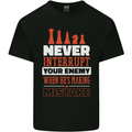 Funny Chess Never Interupt Your Enemy Kids T-Shirt Childrens Black