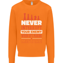 Funny Chess Never Interupt Your Enemy Mens Sweatshirt Jumper Orange