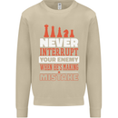 Funny Chess Never Interupt Your Enemy Mens Sweatshirt Jumper Sand
