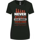 Funny Chess Never Interupt Your Enemy Womens Wider Cut T-Shirt Black